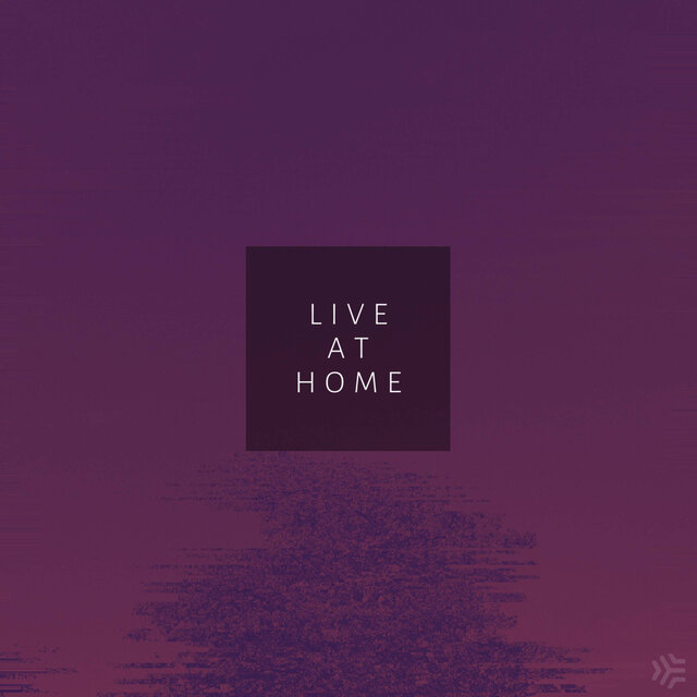 Live at Home