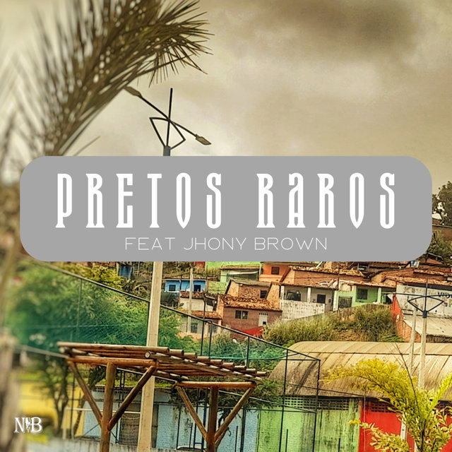 Pretos Raros