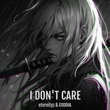 I Don't Care
