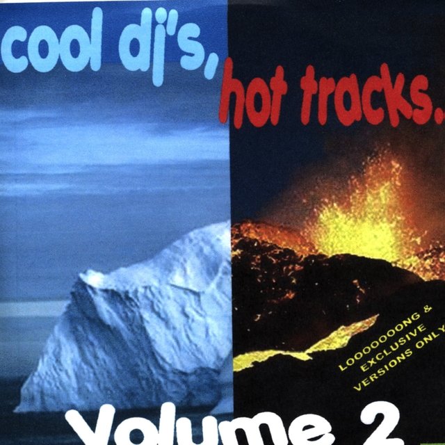 Cool DJs, Hot Tracks Vol 2