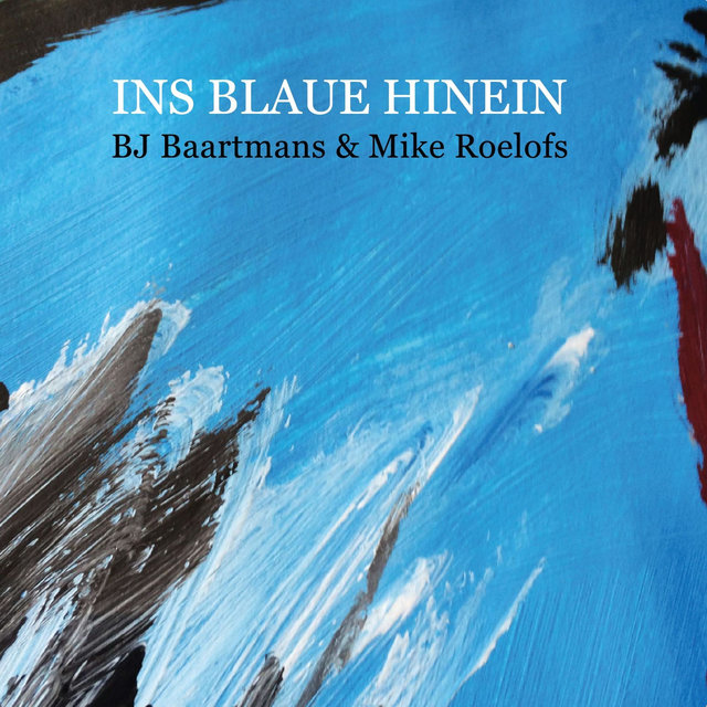 Ins Blaue Hinein