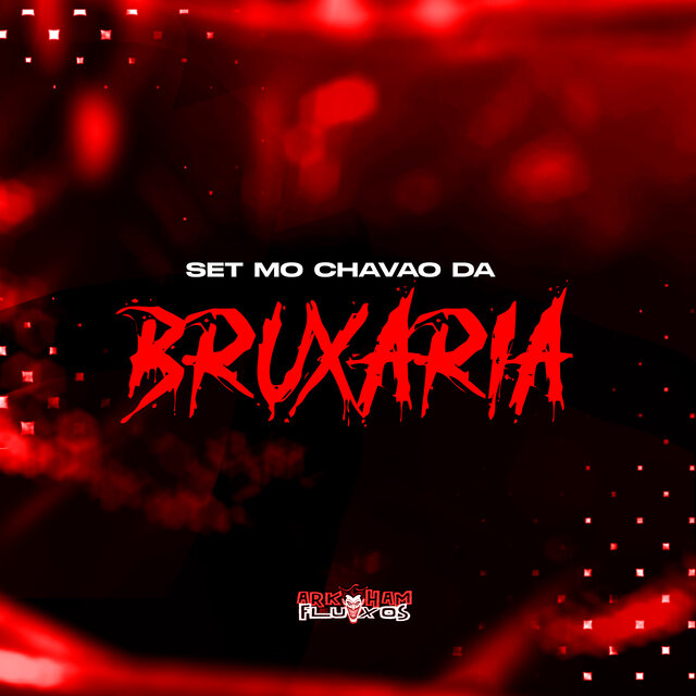 Set Mó Chavão da Bruxaria