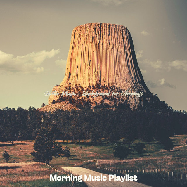 Guitar Music - Background for Mornings