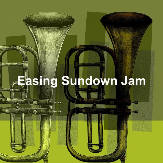 Easing Sundown Jam