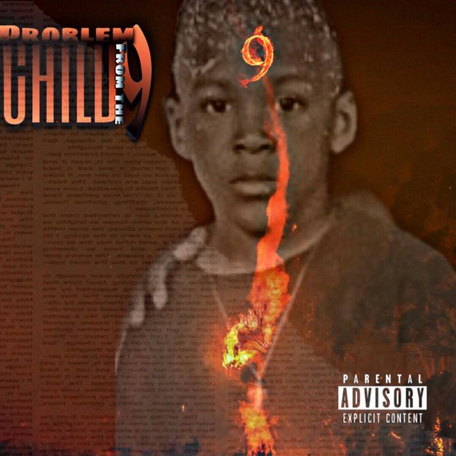 Problem Child From The 9