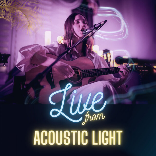 Live from Acoustic Light