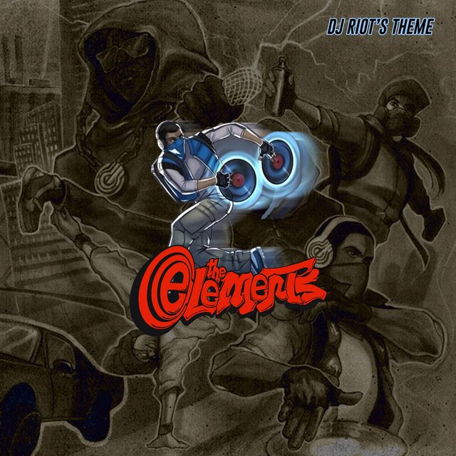 The Elements DJ Riot's Theme