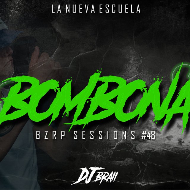 Bombona (Bzrp Sessions #48)