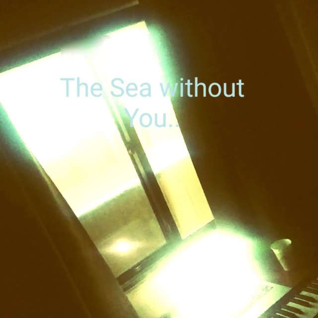 The Sea without You