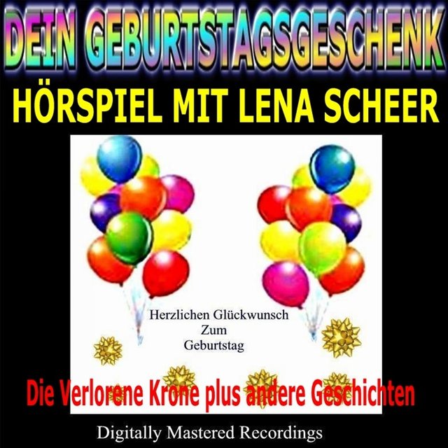 Dein Geburtstagsgeschenk - Hörspiel Mit Lena Scheer