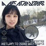 Return to Zero Beztebya (Slowed Reverb Instr.)