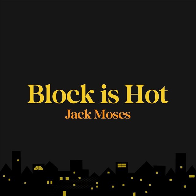 Block Is Hot