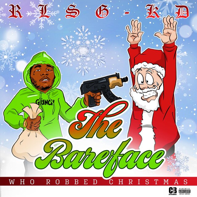 The Bareface Who Robbed Christmas