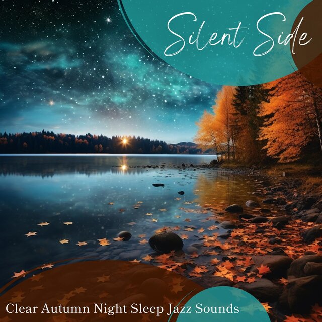 Clear Autumn Night Sleep Jazz Sounds