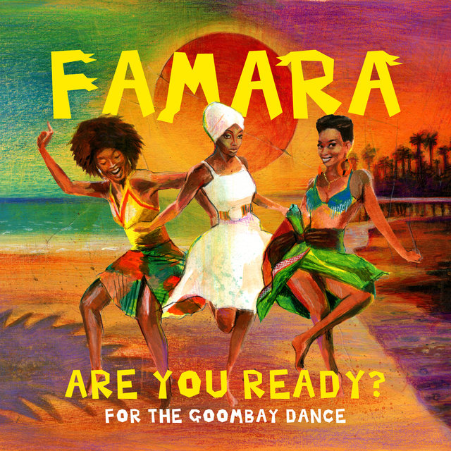 Are You Ready? (For the Goombay Dance)