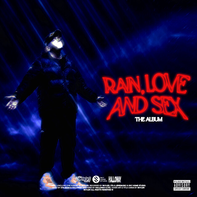 Rain, Love & Sex (The Album)