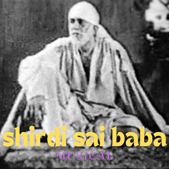 Shirdi Sai Baba (Musical)