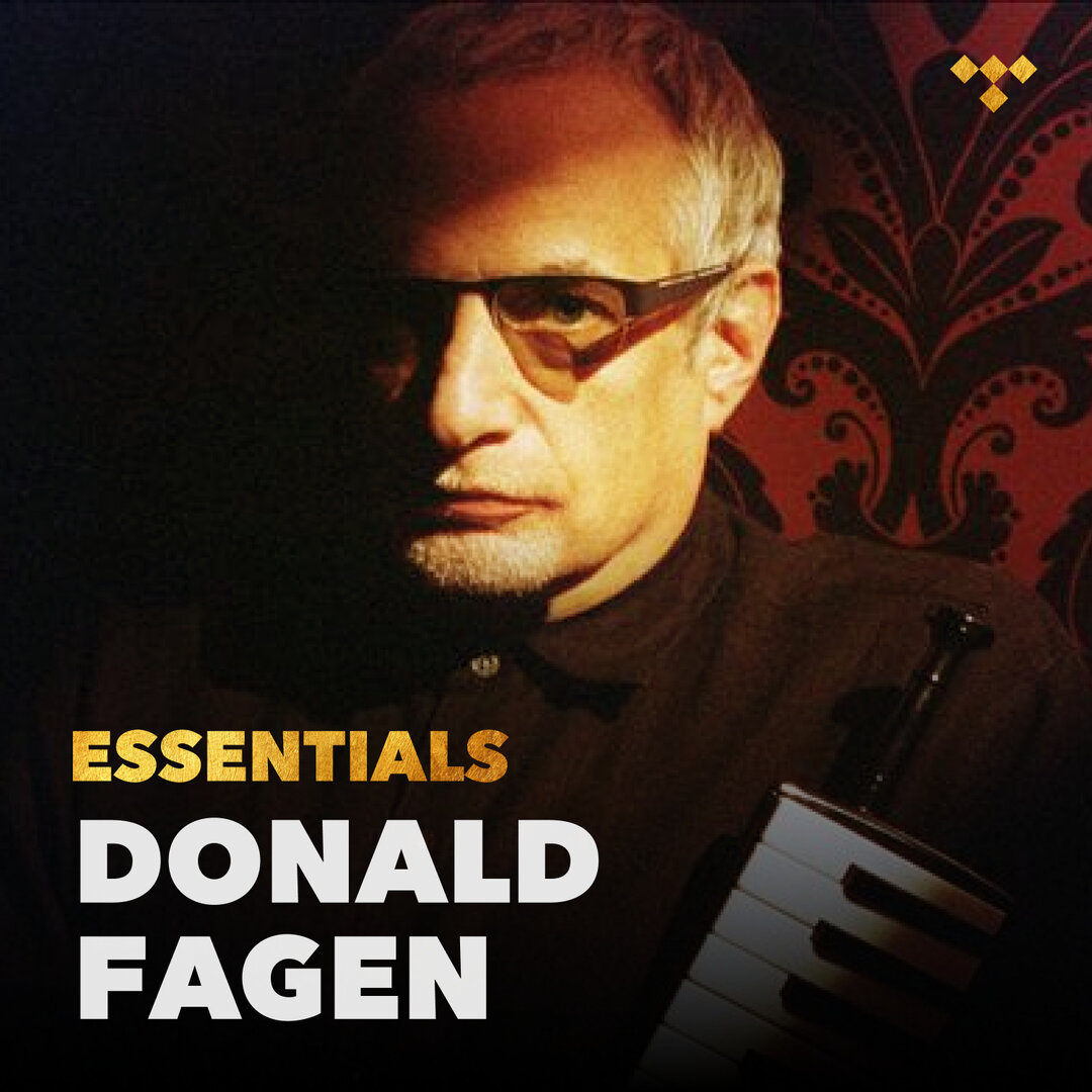 Donald Fagen Essentials on TIDAL