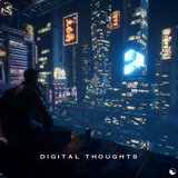 Digital Thoughts
