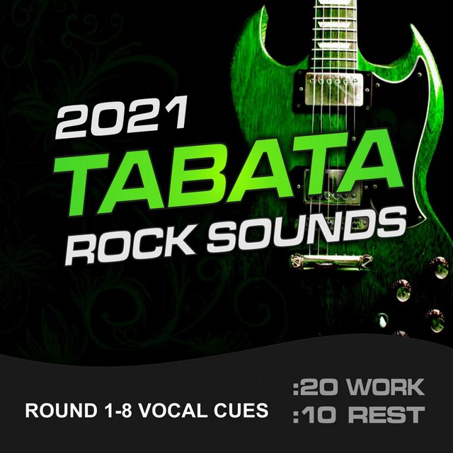 Tabata Rock Sounds 2021 (20/10 Round 1-8 Vocal Cues)