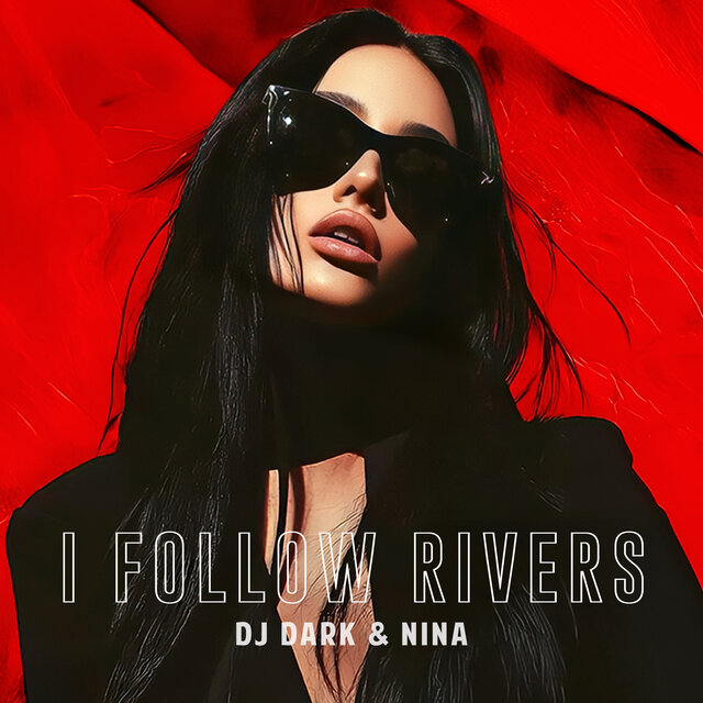 I Follow Rivers