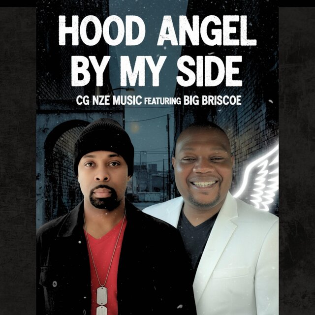 Hood Angel By My Side (feat. Big Briscoe)