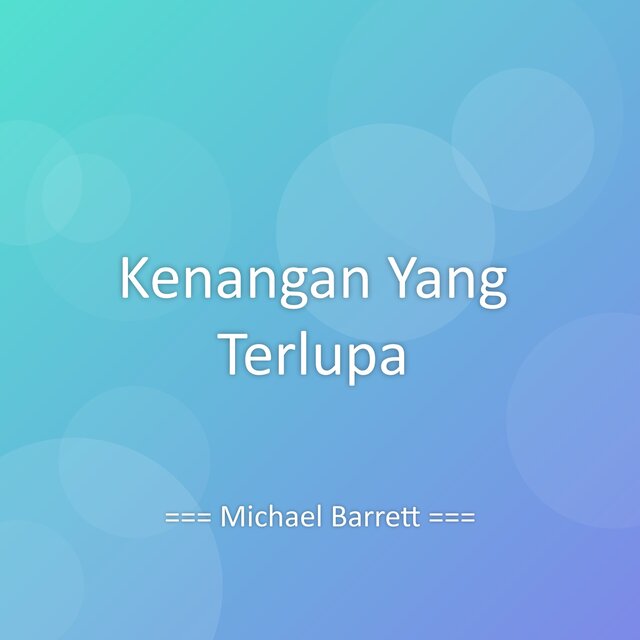 Kenangan Yang Terlupa