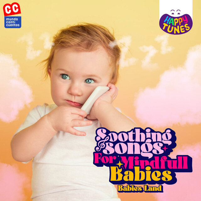 Soothing Songs For Mindfull Babies