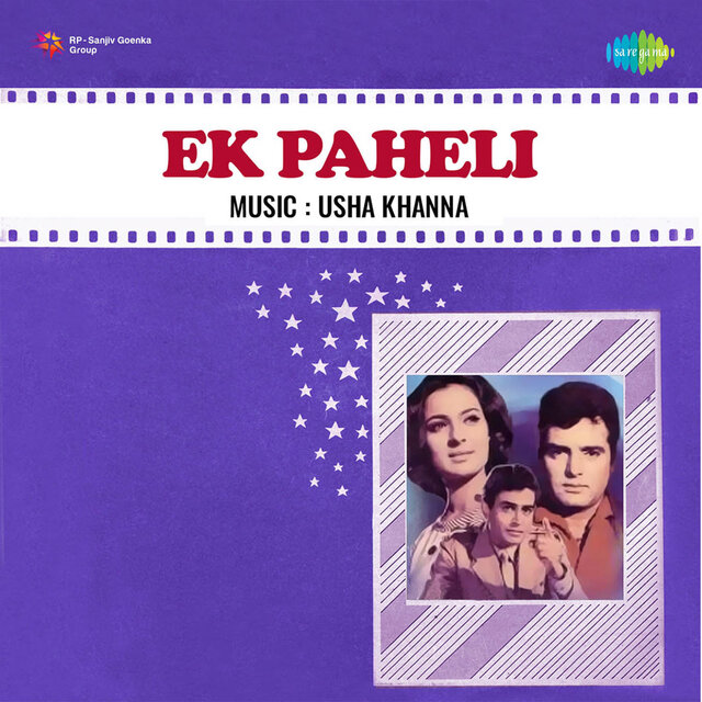 Ek Paheli (Original Motion Picture Soundtrack)