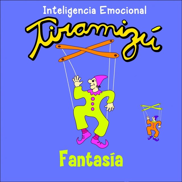Inteligencia Emocional: Fantasía