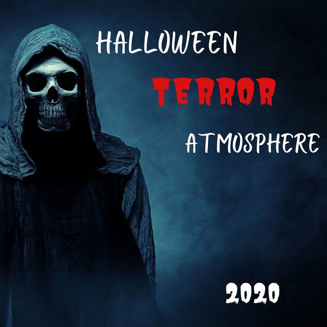 Halloween Terror Atmosphere 2020: Dark Music for Your Jack O Lantern