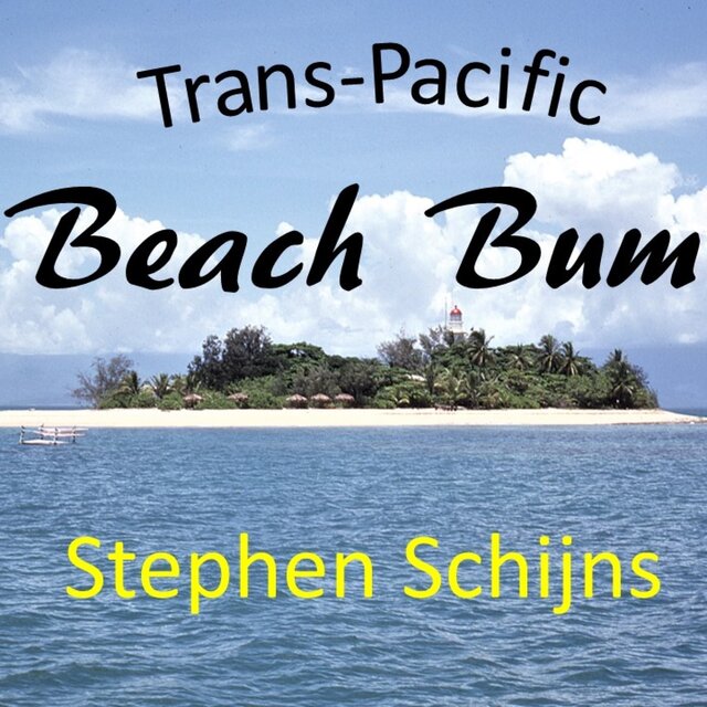 Trans-Pacific Beach Bum