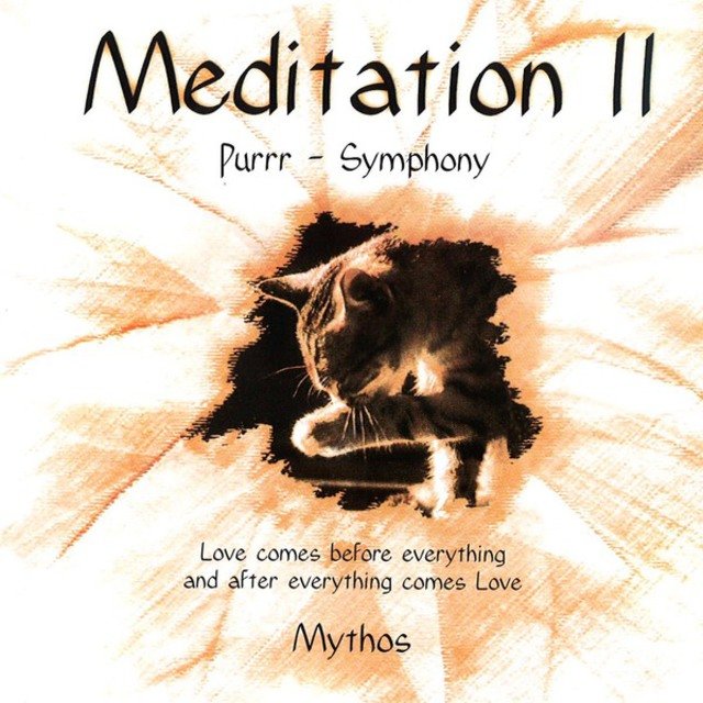 Meditation II - Purrr- Symphony