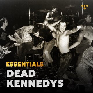 Dead Kennedys - TIDAL