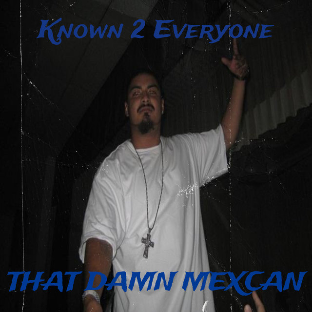 Known 2 Everyone