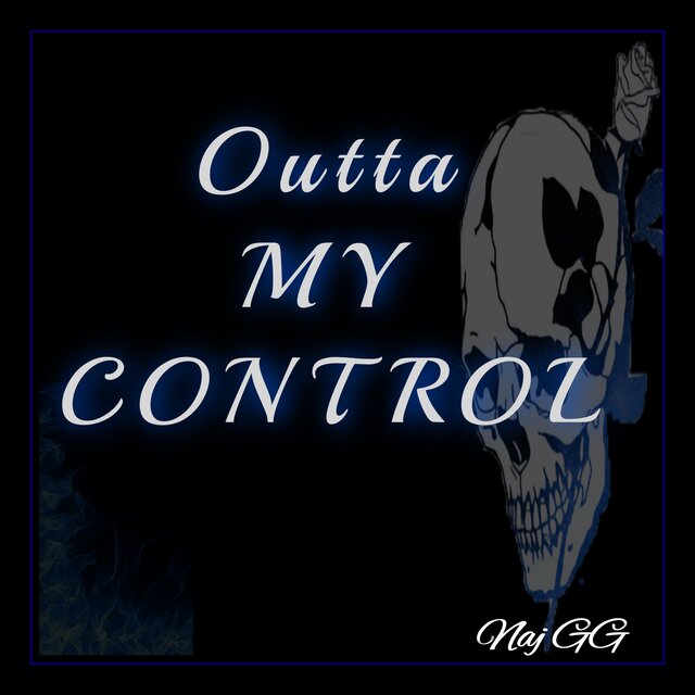 Outta My Control