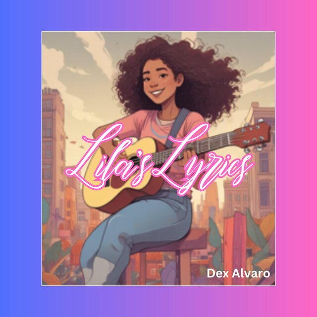 Lila's Lyrics