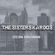 Cover art for album The Sisters Kardos (Original Motion Picture Soundtrack) by Stefan Kristinkov
