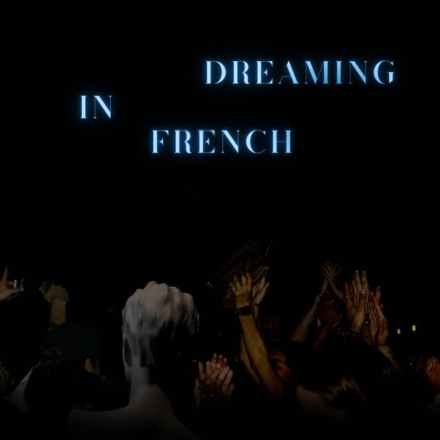 Dreaming in French