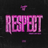 Respect (feat. LGP Qua)