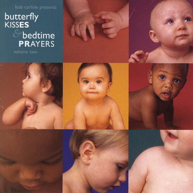 Butterfly Kisses & Bedtime Prayers, Volume Two