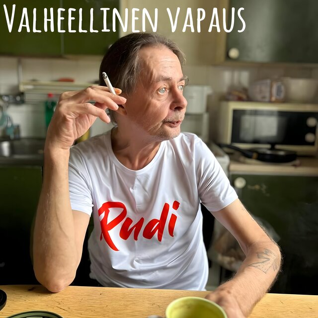 Rudi - Valheellinen vapaus