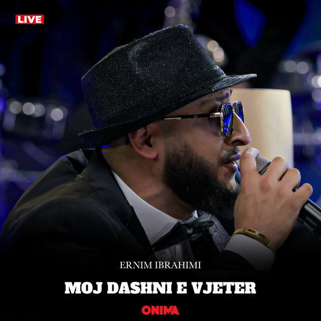Moj dashni e vjeter (Live)