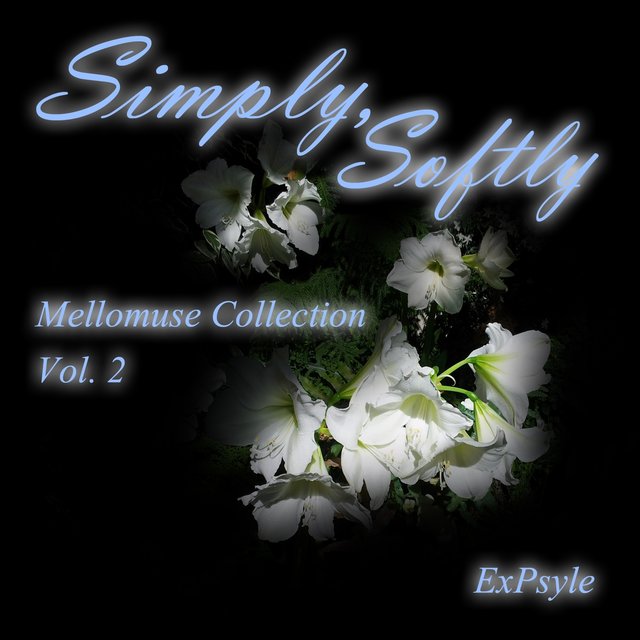 Simply, Softly