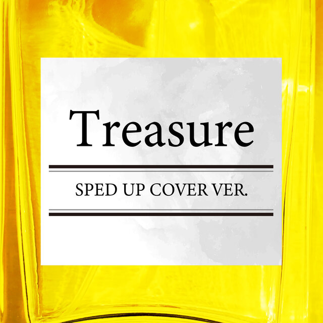 Treasure (SPED UP COVER VER.)