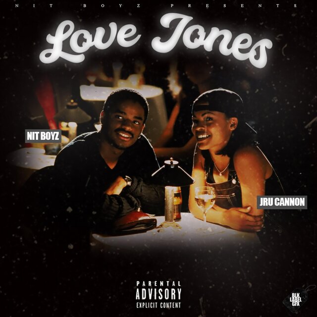 Love Jones (feat. Jru Cannon & CeuBandz)