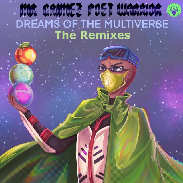 Dreams of the Multiverse: The Remixes