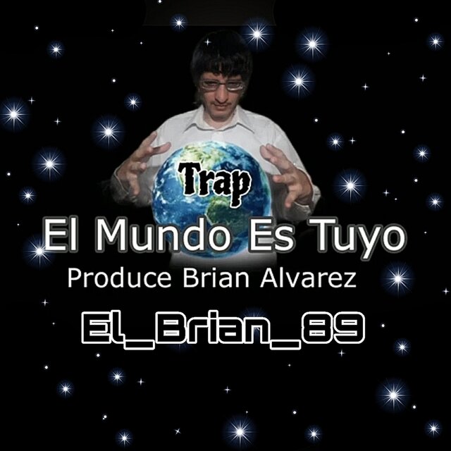 Trap el mundo es tuyo