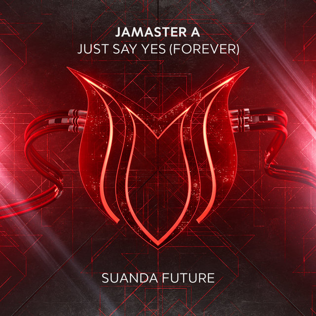 Just Say Yes (Forever)