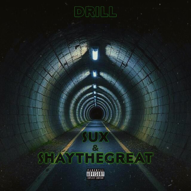Drill (feat. ShayTheGreat)